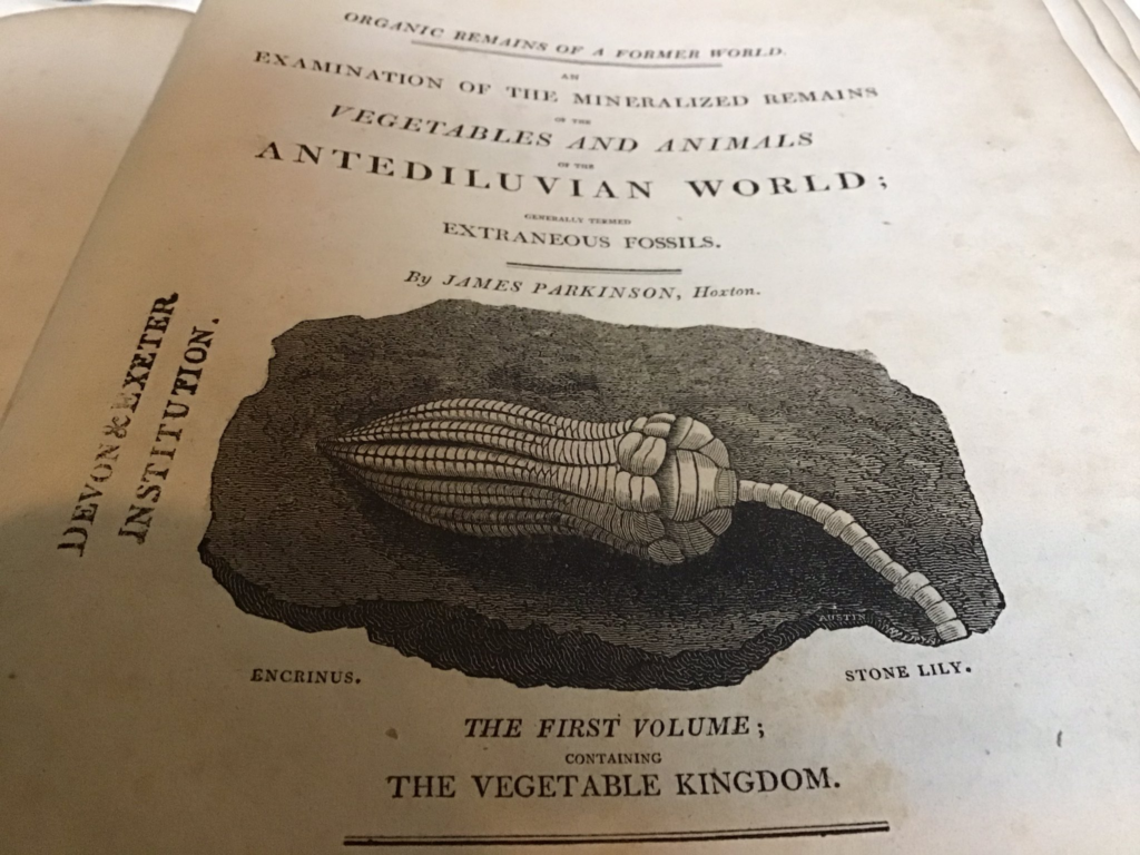 "Digging up" James Parkinson's Organic Remains (18041811) The Devon